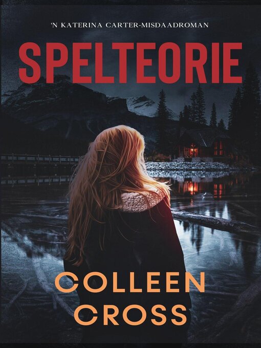 Title details for Spelteorie by Colleen Cross - Available